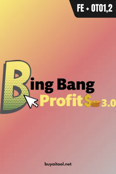 Bing Bang Profits